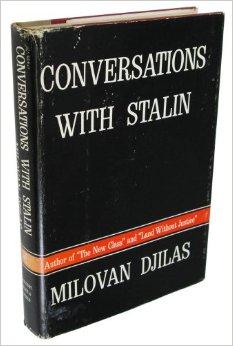 Bild des Verkufers fr Conversations With Stalin zum Verkauf von North American Rarities