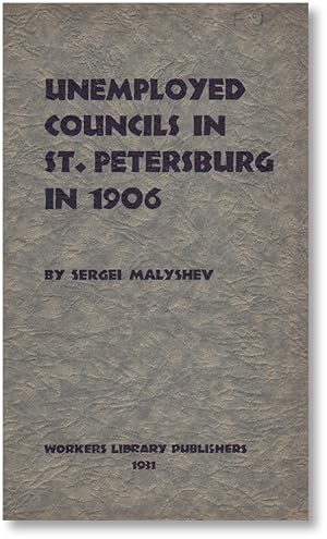 Unemployed Councils in St. Petersburg in 1906