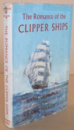 The Romance of the Clipper Ships