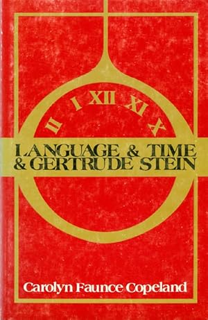 Seller image for Language and Time and Gertrude Stein for sale by The Haunted Bookshop, LLC