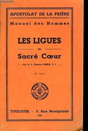 Seller image for LES LIGUES DU SACRE COEUR for sale by Le-Livre