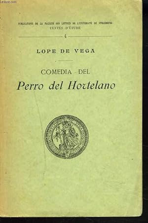 Bild des Verkufers fr COMEDIA DEL PERRO DEL HORTELANO. zum Verkauf von Le-Livre