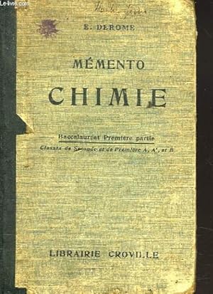 Seller image for MEMENTO DE CHIMIE. BACCALAUREAT 1e PARTIE / . for sale by Le-Livre