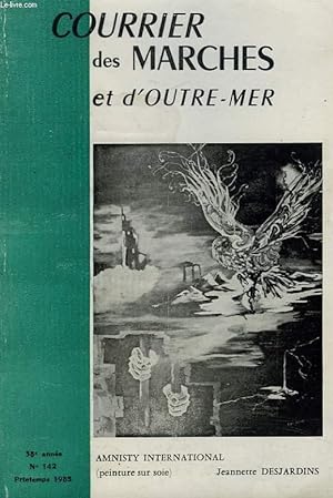Seller image for COURRIERS DES MARCHES ET D'OUTRE-MER, REVUE TRIMESTRIELLE N 142, PRINTEMPS 1985. VISAGES ET REFLETS DU TEMPS. JEAN-MICHEL RENAIDOUR par ANDRE LOURDELET. for sale by Le-Livre