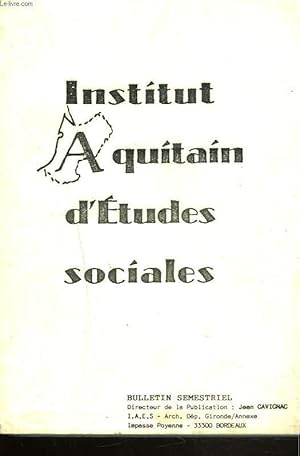 Seller image for INSTITUT AQUITAIN D'ETUDES SOCIALES. BULLETIN SEMESTRIEL N52-53, 1989. SANS-CULOTTISME ET ANTISEMITISME A BORDEAUX EN 1793/ NOTES DE LECTURE / ANDRE NARRITSENS!: USINES, PATRONS ET PROLETAIRES, NAY EN BEARN/ ANNE PEROTIN-DUMON: ETRE PATRIOTE SOUS . for sale by Le-Livre