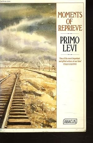 Seller image for MOMENTS OF REPRIEVE for sale by Le-Livre