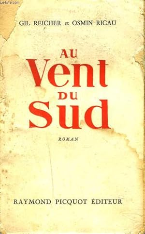 Bild des Verkufers fr AU VENT DU SUD zum Verkauf von Le-Livre