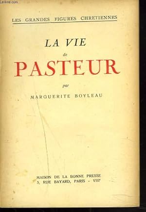 Seller image for LA VIE DE PASTEUR for sale by Le-Livre