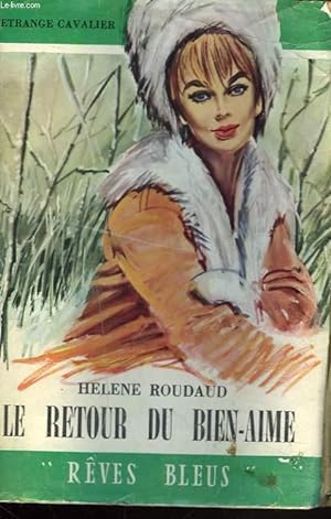 Seller image for LE RETOUR DU BIEN-AIME for sale by Le-Livre