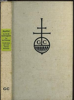 Immagine del venditore per MAGNIFICAT / LA VIE DE SAINT-AUGUSTIN / ROI DE L'EVASION / TRENTE TROIS ANS AVEC THERESE NEUMANN. venduto da Le-Livre