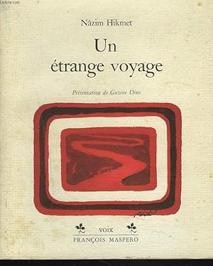 Seller image for UN ETRANGE VOYAGE. Pomes piques, pomes lyriques. for sale by Le-Livre