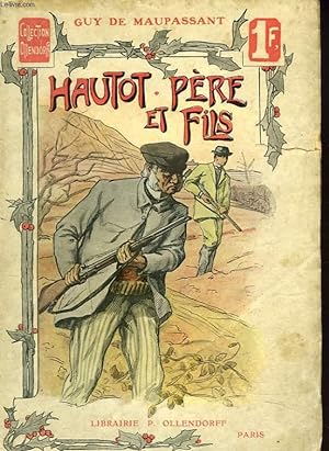 Image du vendeur pour HAUTOT, PERE ET FILS. mis en vente par Le-Livre