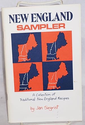 New England sampler: a collection of traditional New England recipes