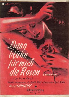 Seller image for Dann blhn fr mich die Rosen (Slowfox (la Vie en Rose) for sale by ANTIQUARIAT H. EPPLER