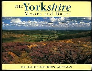 Seller image for The Yorkshire Moors and Dales for sale by Little Stour Books PBFA Member