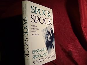 Seller image for Spock on Spock. A Memoir of Growing Up with the Century. for sale by BookMine