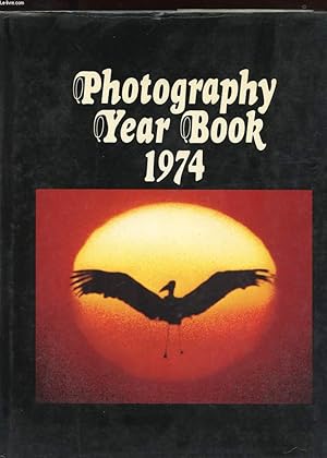 Bild des Verkufers fr PHOTOGRAPHY YEAR BOOK 1974 zum Verkauf von Le-Livre