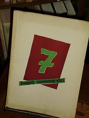 7 Soggetti Cinematografici