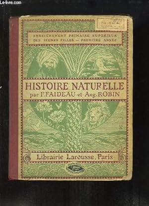 Immagine del venditore per Histoire Naturelle. Enseignement Primaire Suprieur des Jeunes Filles. venduto da Le-Livre