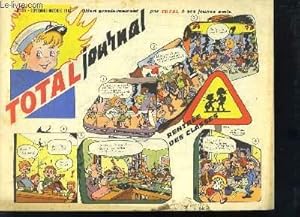 Image du vendeur pour Total Journal N35 : Rentre des classes - Le Tlgraphe Samuel Morse - Le guignol  Paris et  Lyon - La Draisienne - Le Football et son histoire - Les Comptoirs franais en Afrique Occidentale . mis en vente par Le-Livre