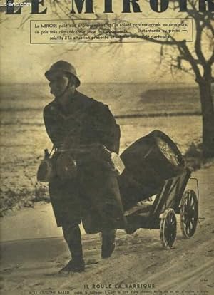 Seller image for Le Miroir n20, nouvelle srie : Il roule la barrique - Le "Train" - La patrouille franaise et le chien allemand, dessin par TOUSSAINT - Butin de guerre finlandais . for sale by Le-Livre