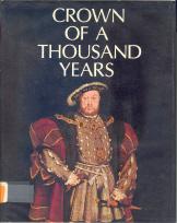 Bild des Verkufers fr Crown of a Thousand Years: A Millenium of British History Presented as a Pageant of Kings and Queens zum Verkauf von Callaghan Books South