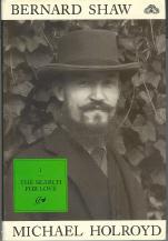 Image du vendeur pour Bernard Shaw: The Search for Love Volume One mis en vente par Callaghan Books South