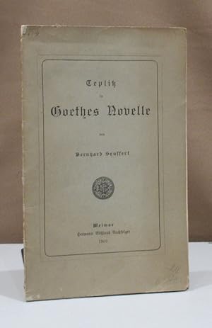 Seller image for Teplitz in Goethes Novelle. for sale by Dieter Eckert