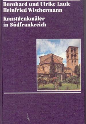 Bild des Verkufers fr Kunstdenkmler in Sdfrankreich: Provence, Cte d'Azur, Languedoc, Roussillon zum Verkauf von JLG_livres anciens et modernes