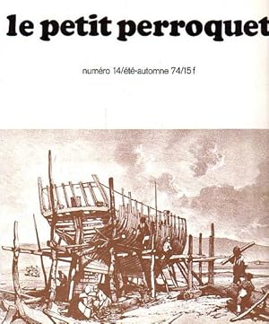 Seller image for LE PETIT PERROQUET No. 14 for sale by Jean-Louis Boglio Maritime Books