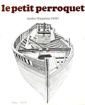 Seller image for LE PETIT PERROQUET No. 15 for sale by Jean-Louis Boglio Maritime Books