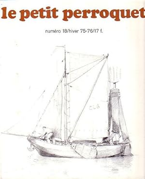 Seller image for LE PETIT PERROQUET No. 18 for sale by Jean-Louis Boglio Maritime Books