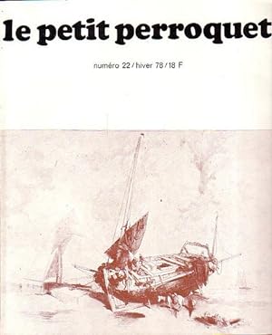 Seller image for LE PETIT PERROQUET No. 22 for sale by Jean-Louis Boglio Maritime Books