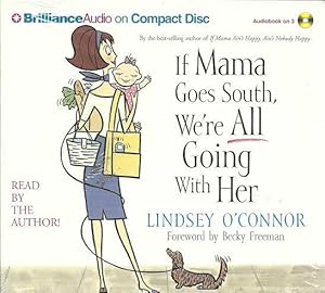 Seller image for If Mama Goes South, We're All Going with Her [Audiobook] for sale by The Book Junction