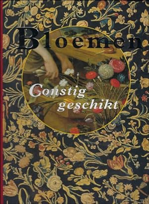 Seller image for BLOEMEN CONSTIG GESCHIKT. for sale by BOOKSELLER  -  ERIK TONEN  BOOKS
