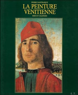Immagine del venditore per Peinture Venitienne : Ides et Calendes venduto da BOOKSELLER  -  ERIK TONEN  BOOKS