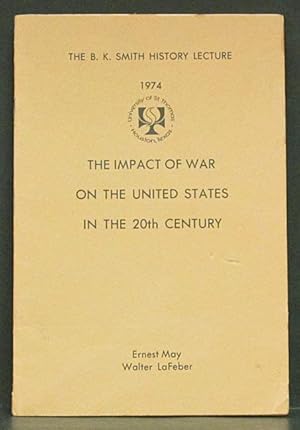 Imagen del vendedor de Impact of War on the United States in the 20th Century a la venta por Schroeder's Book Haven