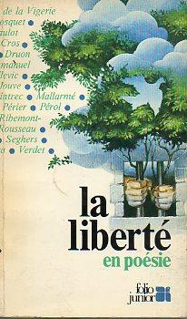 Image du vendeur pour LA LIBERT EN POSIE. mis en vente par angeles sancha libros