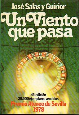 Imagen del vendedor de UN VIENTO QUE PASA. Premio Ateneo de Sevilla 1978. a la venta por angeles sancha libros