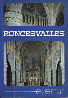 Seller image for RONCESVALLES. Fotografas de Ignacio y Javier Larequi. for sale by angeles sancha libros