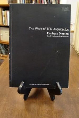 WORKS (THE) OF TEN ARQUITECTOS