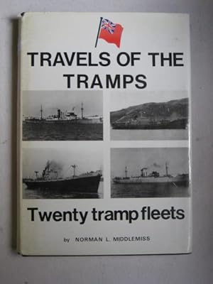 Travels of the Tramps : Twenty Tramp Fleets