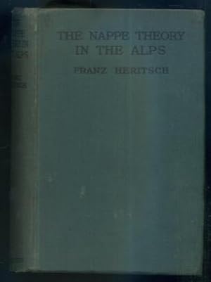 The Nappe Theory in the Alps: Alpine Tectonics 1905-1928