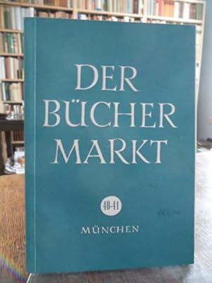 Der Büchermarkt. Besprechungs- und Mitteilungsblatt der Staatlichen Beratungsstellen für Volksbüc...