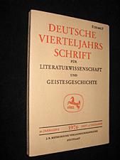 Bild des Verkufers fr Deutsche vierteljahrs schrift fr literaturwissenschaft und geistesgeschichtea zum Verkauf von Abraxas-libris