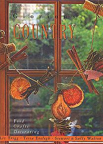 Glorious Country: Food Crafts Decorating