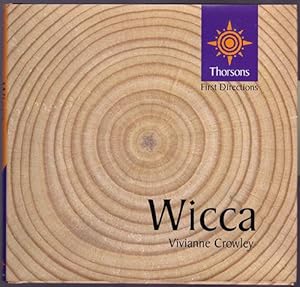 Wicca [Thorsons First Directions series]