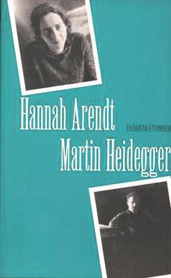 Hannah Arendt/Martin Heidegger