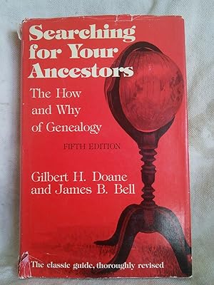Bild des Verkufers fr Searching for Your Ancestors: The How and Why of Genealogy zum Verkauf von Prairie Creek Books LLC.