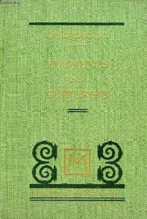 Seller image for ELEMENTS DE CHIRURGIE for sale by Le-Livre